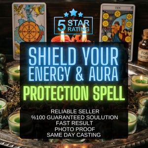 Protection Spell Reading | Shield From Negative Energy & Psychic Attacks | Banish Dark Energy, Aura Cleanse, Spiritual Shield | Same Day