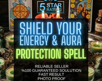 Lettura degli incantesimi di protezione / Scudo da energia negativa e attacchi psichici / Bandisci l'energia oscura, purifica l'aura, scudo spirituale / Stesso giorno