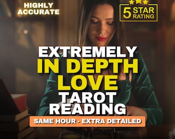 Same Hour In-Depth Love Reading, Honest Love Tarot Reading, Psychic Relationship Reading, Accurate Love Guidance
