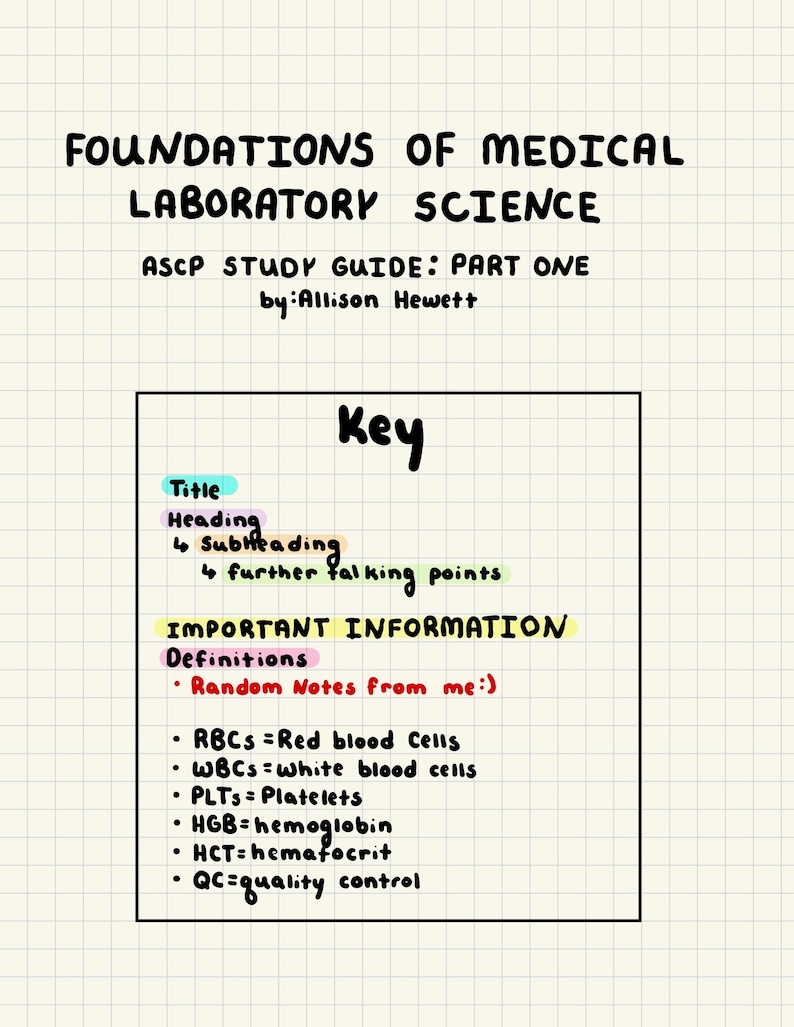 May include: A handwritten study guide titled "FOUNDATIONS OF MEDICAL LABORATORY SCIENCE" with the subtitle "ASCP STUDY GUIDE: PART ONE". The guide includes definitions of medical terms like RBCs, WBCs, and HGB, with a "Key" section.
