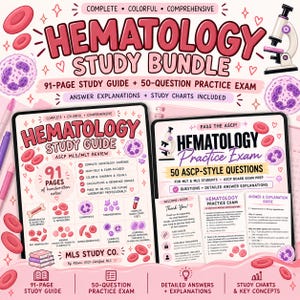 May include: A hematology study bundle featuring a 91-page study guide and a 50-question practice exam. The materials include colourful diagrams, handwritten notes, and answer explanations, all decorated with illustrations of blood cells and a microscope.