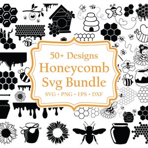 May include: A collection of black and white honeycomb-themed SVG designs. The image features illustrations of honeycombs, bees, honey jars, and sunflowers. The central text reads "50+ Designs Honeycomb SVG Bundle".
