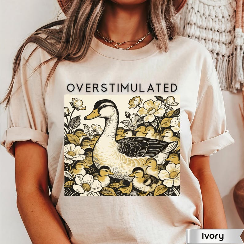Overstimulated Mama Duck Shirt,Overwhelmed Mom Gift,Farm Animal Graphic Tee,Cottagecore Duck Tee,Mother's Day Gift Tee,Cozy Mom Tee,mom top image 1