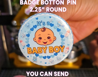 Custom Photo Pin Button, Personalized Badge (2.25" or 2" Round ), Logo, Birthday & Baby Shower, Bachelorette, In Memory of Pins