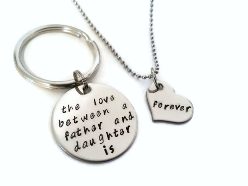 Father and Daughter Necklace Hand Stamped Necklace The Love Between a Father and Daughter Is Forever