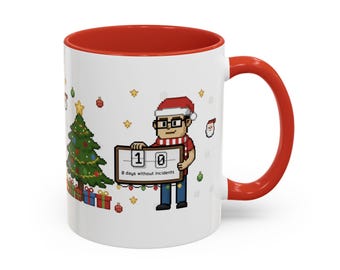 Geek Christmas - Mug 0 days without incident | Funny Programmer Gift | XMAS x-mas