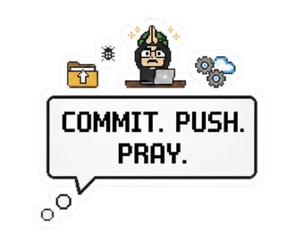 Funny Programmer Sticker "Commit. Push. Pray." Pixel Art Laptop Decal, Coding Gift, Commit push pray, IT hummor, DevOps