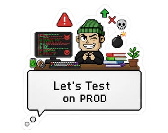 Funny Programmer Sticker "Let's test on PROD" Pixel Art Laptop Decal, Coding Gift, tester, code tester, prod habbits, IT tests on prod