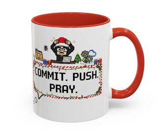 Geek Christmas - Mug Commit Push Pray | Funny Programmer Gift | XMAS x-mas