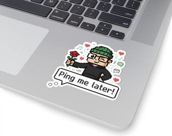 Funny Programmer Sticker "Ping me later" Pixel Art Laptop Decal, Coding Gift, sys admin, system administrator DevOps lovely love, IT love