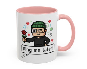 Funny Programmer Mug, "Ping me later", Software Engineer Gift, Coding Humor, Computer Science Student, Developer Cup 11oz 15oz sys admin