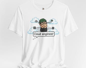 Funny Programmer Shirt, "Cloud engineer", Software Engineer Gift, Coding Tee, Computer Science, Developer Tshirt, Plus Size 4XL 5XL IaS SaS