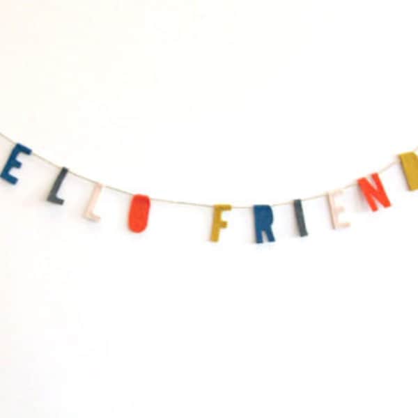 FREE SHIPPING Hello Friends felt banner wall hanging, housewarming banner in blue, yellow, red, pink
