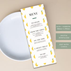 May include: A slim, rectangular menu card featuring a white background with a repeating yellow lemon pattern. The text includes sections titled MENU, TO GRAZE, FROM THE GRILL, ON THE SIDE, A SWEET TREAT, and TO SIP. It measures 108mm x 279mm.