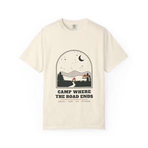 Camp Where the Road Ends T-Shirt, Night Sky Camping Graphic Tee, Off Road Overlanding Shirt, 100% Cotton Comfort Colors image 3