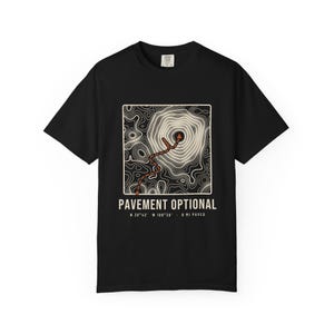 Pavement Optional T-Shirt, Topographic Map Trail Route Tee, 100% Cotton Comfort Colors Overlanding Shirt, Off Road Gift image 6