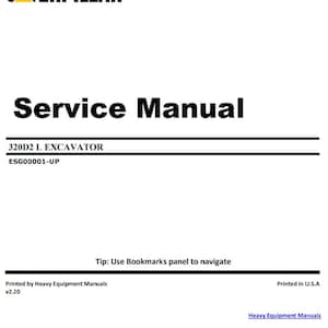 Op de afbeelding: Een witte servicehandleiding met het Caterpillar-logo bovenaan. De titel "Service Manual" staat prominent weergegeven, met details voor het 320D2 L EXCAVATOR-model. Bevat de tekst "Tip: Use Bookmarks panel to navigate."