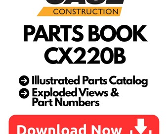 CASE CX220B Teilebuch - Illustrierter Teilekatalog PDF Download