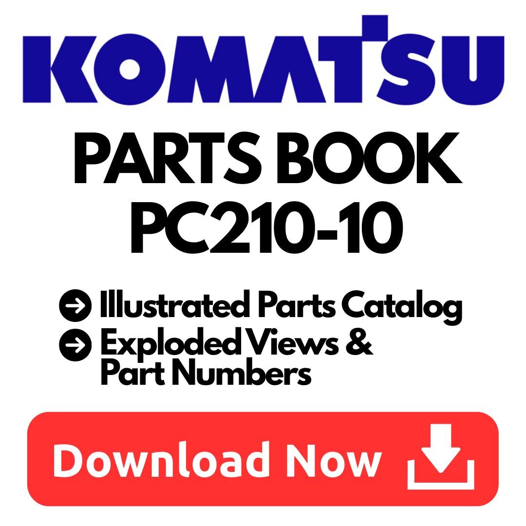 Komatsu PC210-10M0, PC210LC-10M0 Parts Book – Illustrated Parts