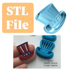 May include: An image featuring a blue plastic cutter in the shape of a top hat, with a red, white, and blue miniature top hat. The image also includes the text "STL File" and size details: Small 20mm, Large 25mm.