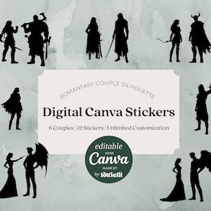 May include: A digital sticker sheet featuring black silhouettes of fantasy couples. The text reads "Romantasy Couple Silhouette" and "Digital Canva Stickers". The image includes the text "6 Couples | 12 Stickers | Unlimited Customization" and "editable with Canva".