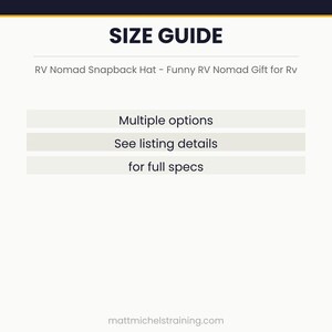 Size guide for RV Nomad Snapback Hat - Funny RV Nomad Gift for Rv Life Lovers