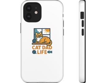 Funny Cat Dad Phone Case