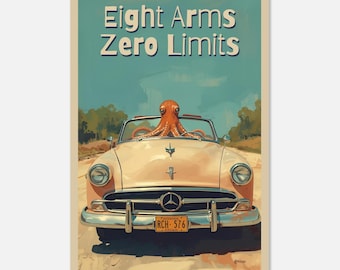 Póster de pulpo de ocho patas y cero límites / Lámina vintage convertible / Decoración humorística de cefalópodos / Póster náutico de bellas artes para pared