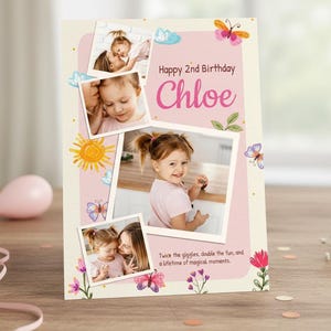 May include: A personalized birthday card featuring photos of a young girl named Chloe. The card has a pink and cream color scheme with butterfly and floral illustrations. Text reads "Happy 2nd Birthday Chloe".