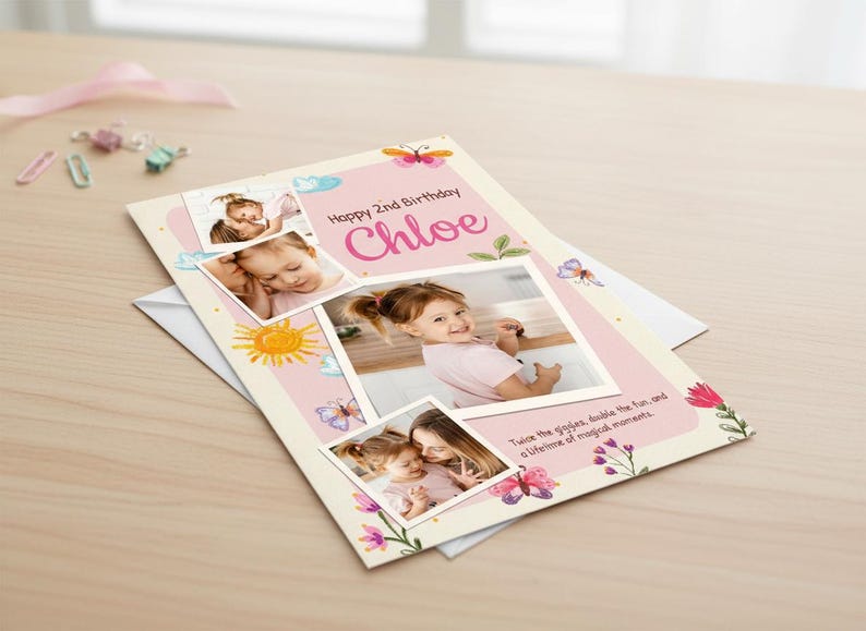 May include: A personalized birthday card with photos of a young girl named Chloe. The card features a pink and white design with floral and butterfly illustrations, and the text "Happy 2nd Birthday Chloe".