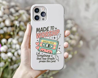 Worship Christian Phone Case | Faith Phone Case