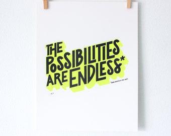 Funny Silkscreen Poster - The Possibilities Are Endless* Some Restrictions May Apply