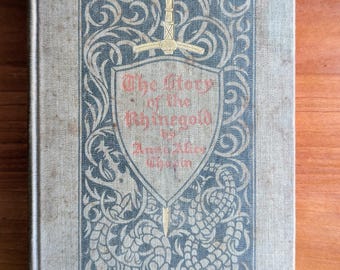Antique Mythology Book 1897 | Story of the Rhinegold | Arts & Crafts Cover | Decorative Vintage Book