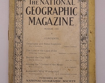 Vintage National Geographic Magazine March 1924, Periodical Joseph Conrad Antarctica, Old Illustrated Publication Collectible Paper Ephemera