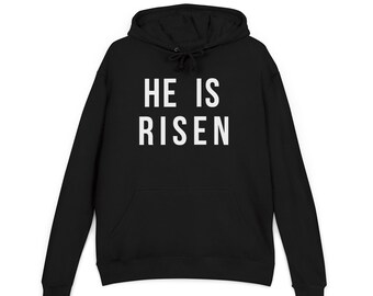 He Is Risen Hoodie | Minimalist Christian Faith Sweatshirt, Easter Gift