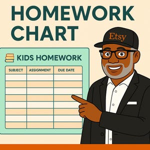 May include: Illustration of a homework chart with the words "Homework Chart" at the top. The chart is labeled "Kids Homework" and has columns for subject, assignment, and due date. A cartoon man wearing glasses and a hat with the Etsy logo points to the chart.