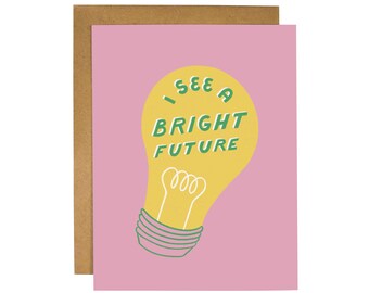 I See A Bright Future Greeting Card | Illustration Art Card