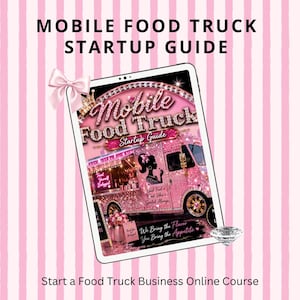 Peut inclure: Une tablette numérique affichant un guide de démarrage de food truck avec un camion rose pailleté, un nœud rose et une icône de diamant. Le texte indique Mobile Food Truck Startup Guide, Treat Yourself Babygirl, Good Food Good Vibes et We Bring the Flavor.