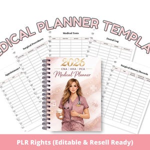 May include: A spiral-bound medical planner template with the text "Medical Planner Template" and "2026 CNA HHA PCA Medical Planner". The cover features an illustration of a medical professional. Includes pages for medical tests, dental logs, and surgical history.