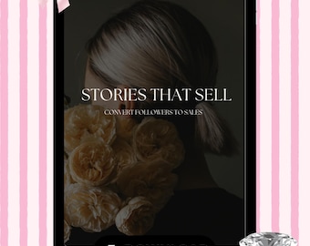 Instagram Stories That Sell Guide PDF | How to Convert Followers Into Sales Using IG Stories | Story Content Strategy for Digital Products