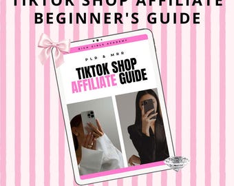 Puede incluir: Una portada de libro digital titulada TikTok Shop Affiliate Beginner's Guide que muestra una tableta con el texto Rich Girls Academy, PLR & MRR, y TikTok Shop Affiliate Guide. El diseño incluye un lazo rosa, un icono de diamante y dos fotos.