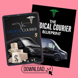 Medical Courier Business Guide How to Become a Healthcare Courier Digital Download