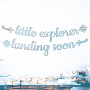 Little Explorer Landing Soon Banner, Light Blue Maps, Baby Shower Banner, Travel Theme Shower, Cursive Font, You String, Add-Ons Available