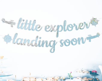 Little Explorer Landing Soon Banner, Light Blue Maps, Baby Shower Banner, Travel Theme Shower, Cursive Font, You String, Add-Ons Available