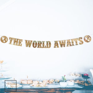 The World Awaits Banner, Around the World, Nursery Banner, Vintage Maps, Retirement Party, Travel theme, Travel Theme, String it yourself