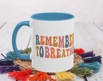 New Chapter Coffee Cup l Remember To Breathe Mug | Retro Colorful Typography
