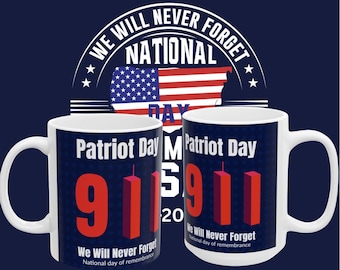 Patriot Day 9/11 Remembrance Mug | White Ceramic Coffee Cup