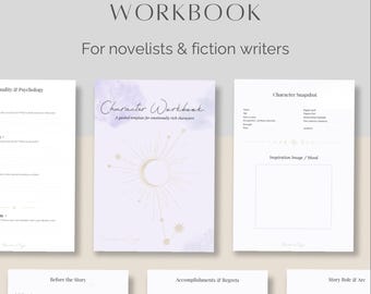Ultimate Character Builder Workbook for Writers Emotionally Rich Characters | Story & Psychology Focused