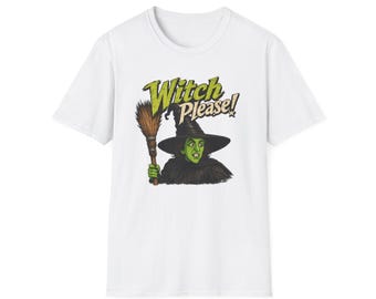 ¡Bruja, por favor! Camiseta de bruja / Camiseta gráfica divertida de Halloween