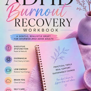 Werkboek voor herstel van ADHD-burnout | Resetten van executieve disfunctie | Overweldigende ADHD-planner | Printbare PDF voor zelfzorg voor neurodivergente personen
